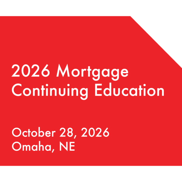 Comprehensive: Mortgage Loan Originator 2026 CE - October 28 Omaha